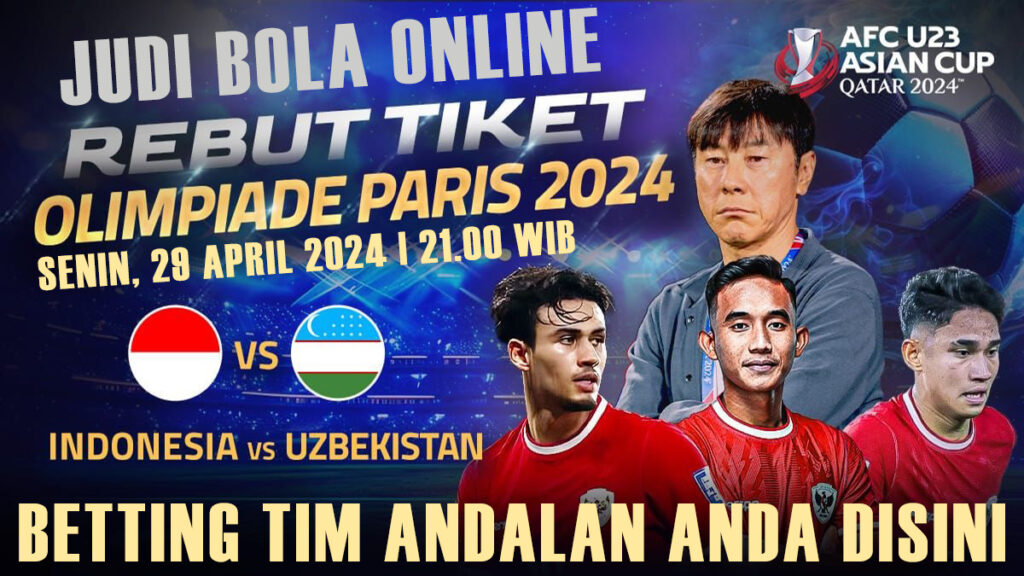 Rebut Tiket Olimpiade Paris 2024 dengan Judi Bola Online!