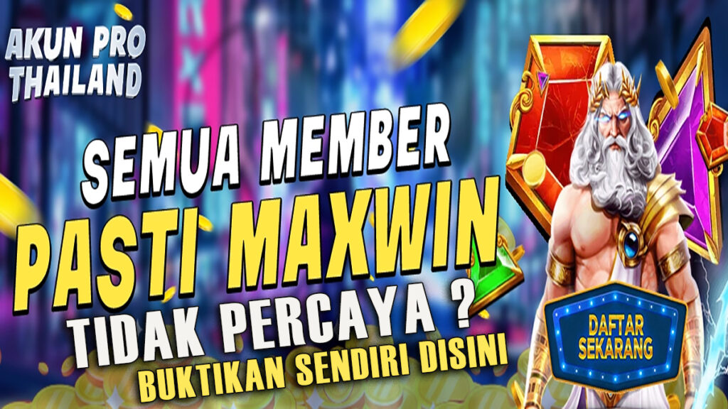 Slot Akun PRO: Maxwin untuk Semua Member, Buktikan Sendiri Disini!