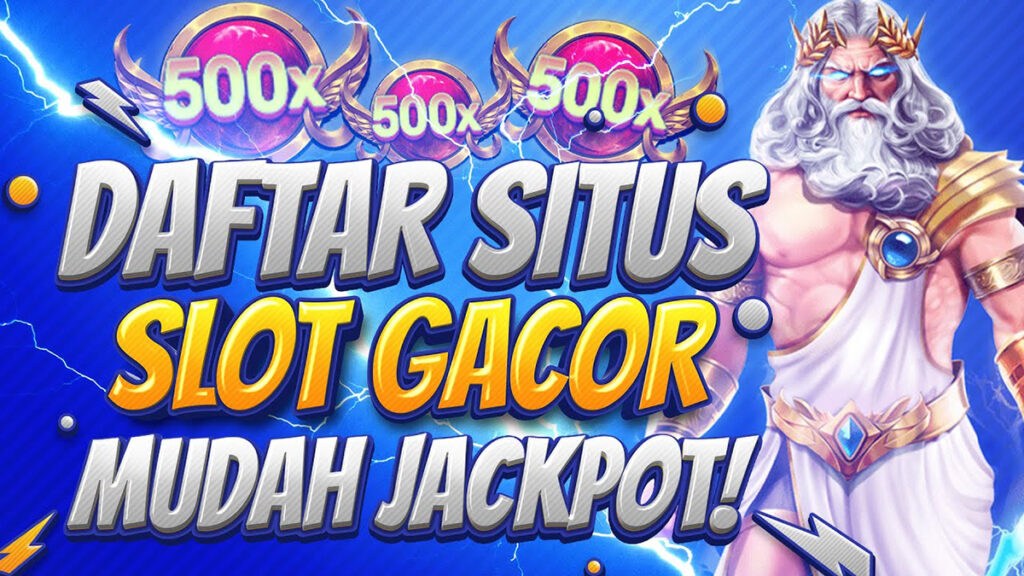 Situs Slot Gacor: Jackpot Melimpah, Kemenangan 100% Terjamin, Daftar Disini